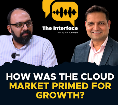 How was the cloud market primed for growth? | The Interface podcast – Episode 3
